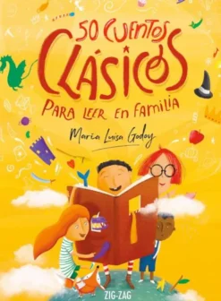 Zig Zag Cuentos Y Fábulas-50 Cuentos clásicos para leer en familia