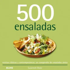 Blume Recetas Y Técnicas Culinarias-500 ensaladas