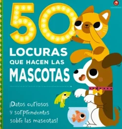 Contrapunto Animales Y Naturaleza-50 Locuras que hacen las mascotas