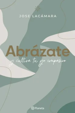 Planeta Autoayuda-Abrázate