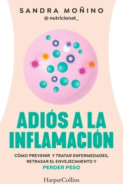 Harper Collins Dietas Y Nutrición-Adiós a la inflamación