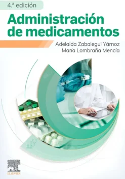 Elsevier Ciencias De La Salud-Administración de medicamentos 4ª Ed.