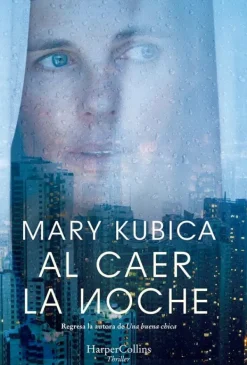 Harper Collins Novela Negra, Policial, Terror-Al caer la noche