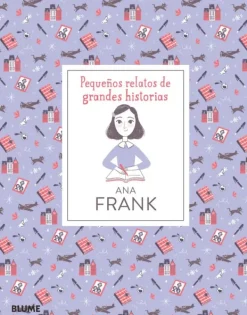 Blume Historia, Lugares Y Personas-Ana Frank