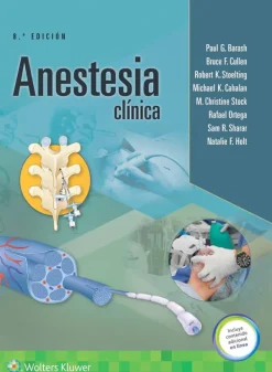 Lippincott W u0026 W Ciencias De La Salud-Anestesia clinica 8ª Ed.