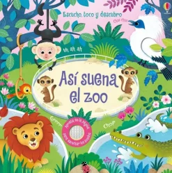 Usborne Primera Infancia-Así suena el zoo