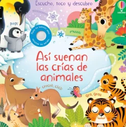 Usborne Primera Infancia-Así suenan las crías de animales