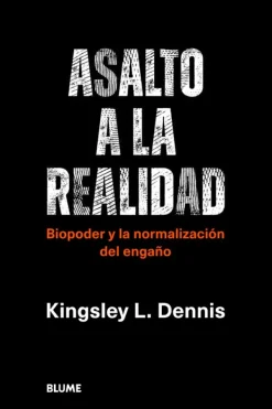 Blume Actualidad Y Ensayo Filosófico-Asalto a la realidad