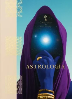 Taschen Esoterismo Y Mitología-Astrología. La Biblioteca de Esoterismo
