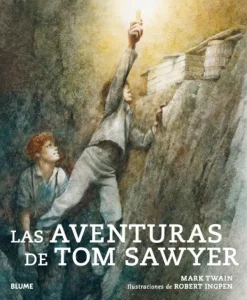 Blume Literatura Infantil-Aventuras de Tom Sawyer