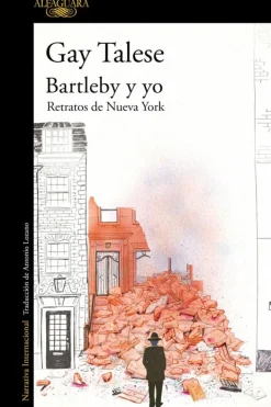 Alfaguara Literatura Contemporánea-Bartleby y yo