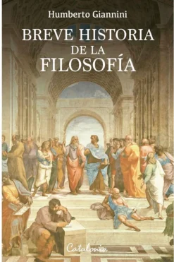 Catalonia Actualidad Y Ensayo Filosófico-Breve historia de la filosofía