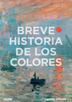 Blume Arte-Breve historia de los colores