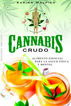 Obelisco Dietas Y Nutrición-Cannabis crudo