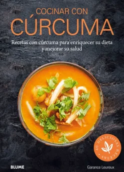 Blume Recetas Y Técnicas Culinarias-Cocinar con cúrcuma