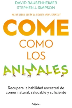 Grijalbo Dietas Y Nutrición-Come como los animales
