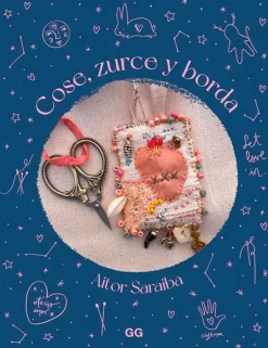 Gustavo Gili Bordado-Cose, zurce y borda