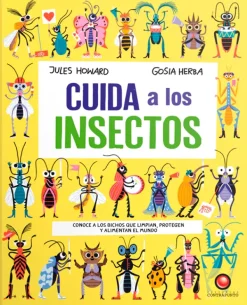 Contrapunto Animales Y Naturaleza-Cuida a los insectos