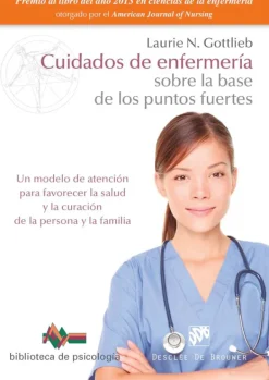 Desclée De Brouwer Ciencias De La Salud-Cuidados de enfermería sobre la base de los puntos fuertes