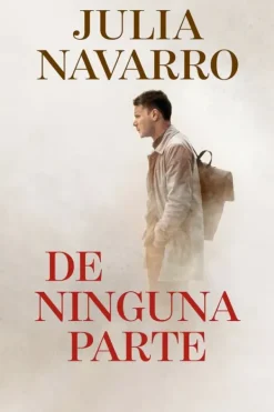Debols!llo Novela Histórica-De ninguna parte