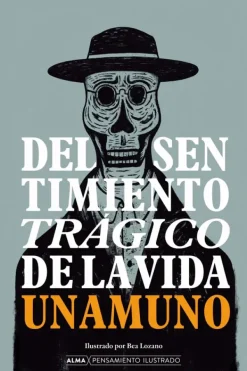 Alma Actualidad Y Ensayo Filosófico-Del sentimiento trágico de la vida