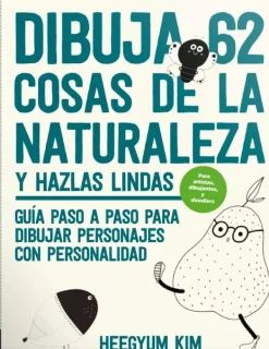 Contrapunto Guías De Dibujo-Dibuja 62 cosas de la naturaleza y hazlas lindas
