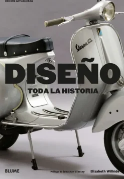 Blume Teoría E Historia Del Diseño-Diseño. Toda la historia