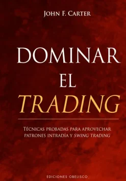 Obelisco Liderazgo Y Empresa-Dominar el trading