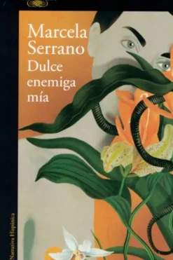 Alfaguara Literatura Contemporánea-Dulce enemiga mía