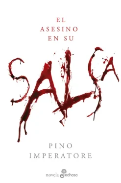 Edhasa Novela Negra, Policial, Terror-El asesino en su salsa