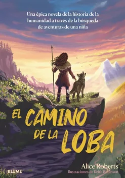 Blume Literatura Infantil-El camino de la loba