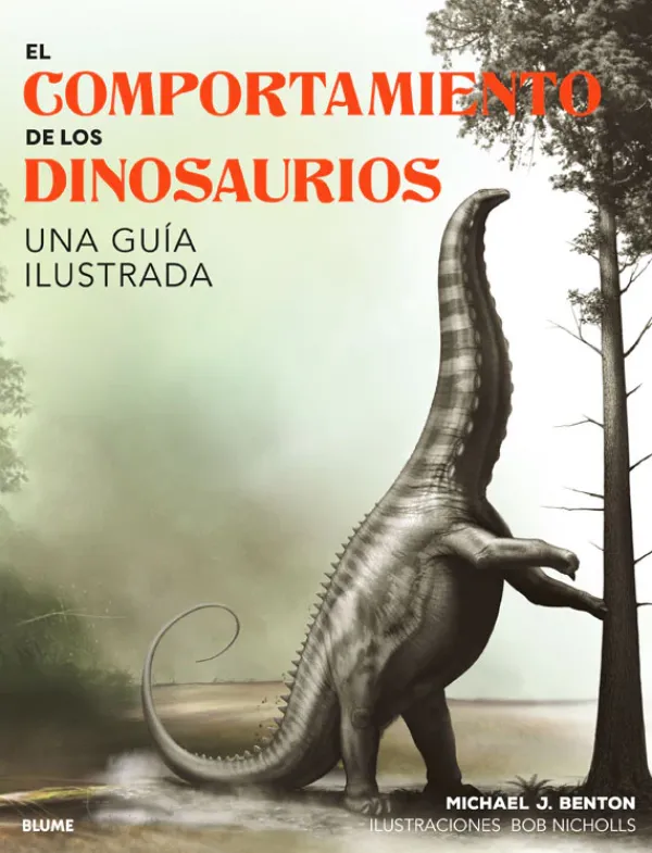 Blume Animales-El comportamiento de los dinosaurios