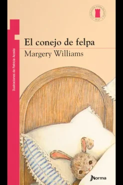 Literatura Norma Mayor A 6 Años-El conejo de felpa
