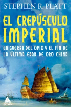 Atico de los libros Historia-El crepúsculo imperial