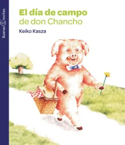 Literatura Norma Mayor A 3 Años-El día de campo de don Chancho