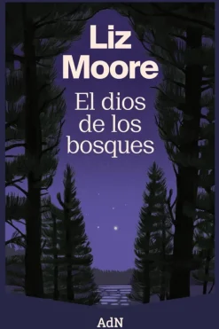 AdN Literatura Contemporánea-El dios de los bosques