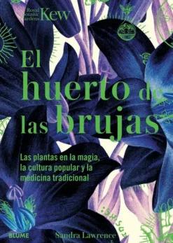 Blume Medicina Alternativa-El huerto de las brujas