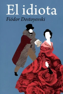 Biblok Literatura Contemporánea-El idiota