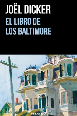 Debols!llo Novela Negra, Policial, Terror-El libro de los Baltimore