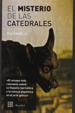Biblok Actualidad Y Ensayo Filosófico-El misterio de las catedrales