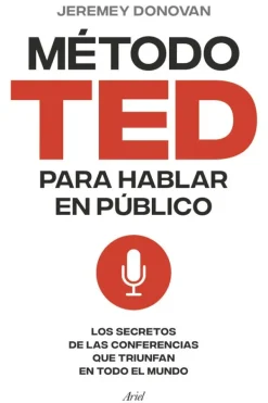 Ariel Liderazgo Y Empresa-El método TED para hablar en público