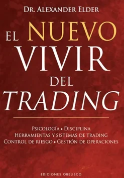 Obelisco Liderazgo Y Empresa-El nuevo vivir del trading