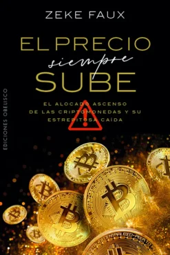 Obelisco Liderazgo Y Empresa-El precio siempre sube