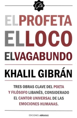 Abraxas Literatura Clásica-El profeta, el loco, el vagabundo