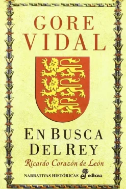 Edhasa Novela Romántica-En busca del rey, Ricardo Corazón de León