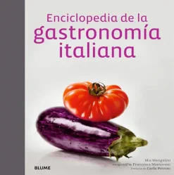 Blume Cocinas Del Mundo-Enciclopedia de la gastronomía italiana