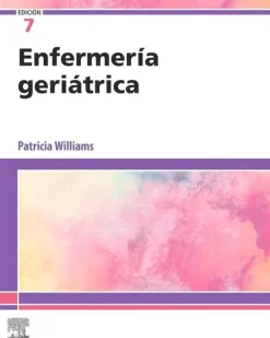 Elsevier Ciencias De La Salud-Enfermería geriatrica 7ª Ed.