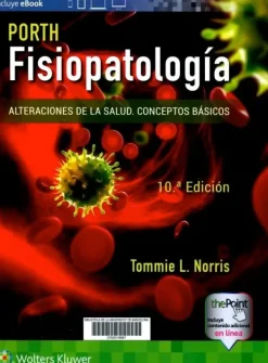 Lippincott W u0026 W Ciencias De La Salud-Fisiopatología 10º Ed.