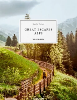 Taschen Viajes-Great Escapes Alps. The Hotel Book