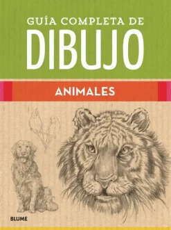 Blume Arte-Guía completa de dibujo. Animales